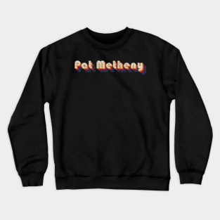 retro vintage Pat Metheny Crewneck Sweatshirt